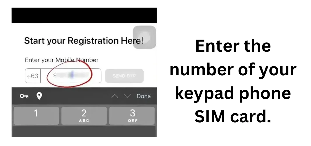 Type in the number of your keypad phone SIM card.