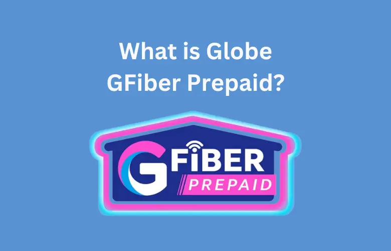 What is Globe GFiber Prepaid?