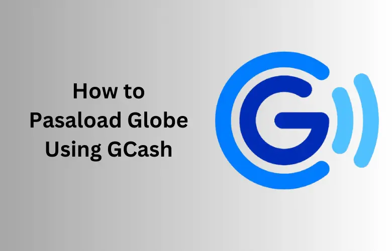 How to Pasaload Globe Using GCash