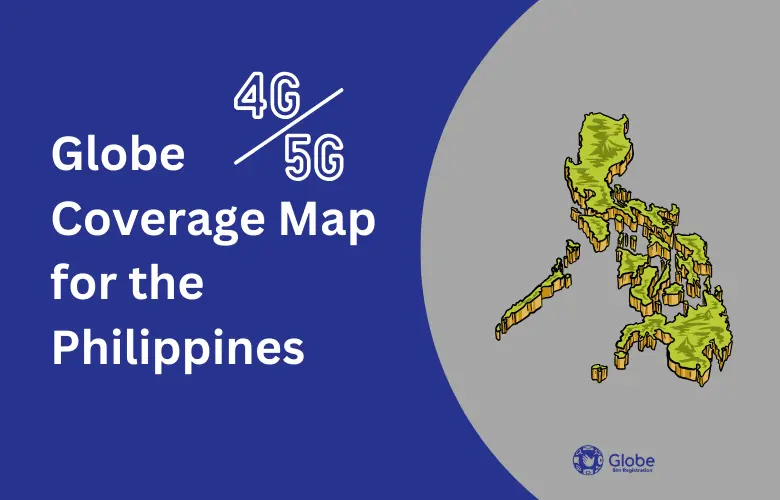 Globe Network 3G 4G 5G Coverage Area in Philippines