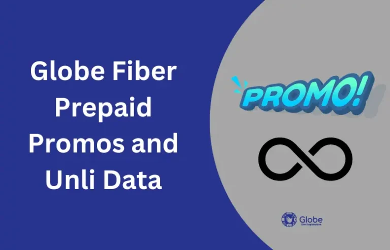 Globe Fiber Prepaid Promos and Unli Data